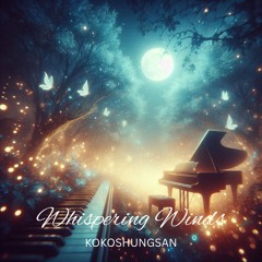 Whispering Winds I