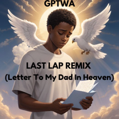 Rod Wave Last Lap Remix (Letter To My Dad In Heaven)