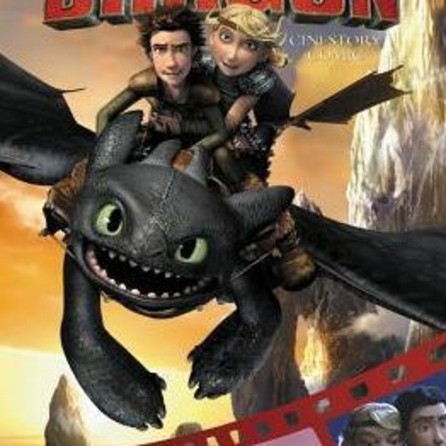 Stream READ DreamWorks How to Train Your Dragon Cinestory Comic ...