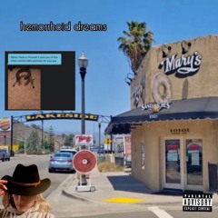 Hemorrhoid Dreams (Side B)