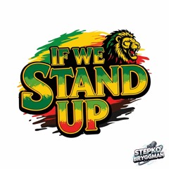 If we stand up