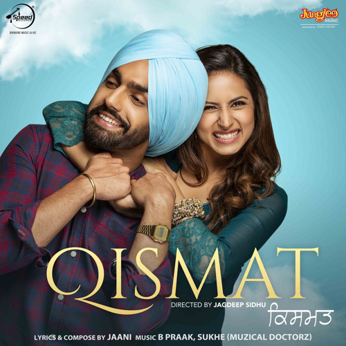 Spotify Qismat Fakira Music Gurnam Bhullar Punjabi Mp3 2021 Listen