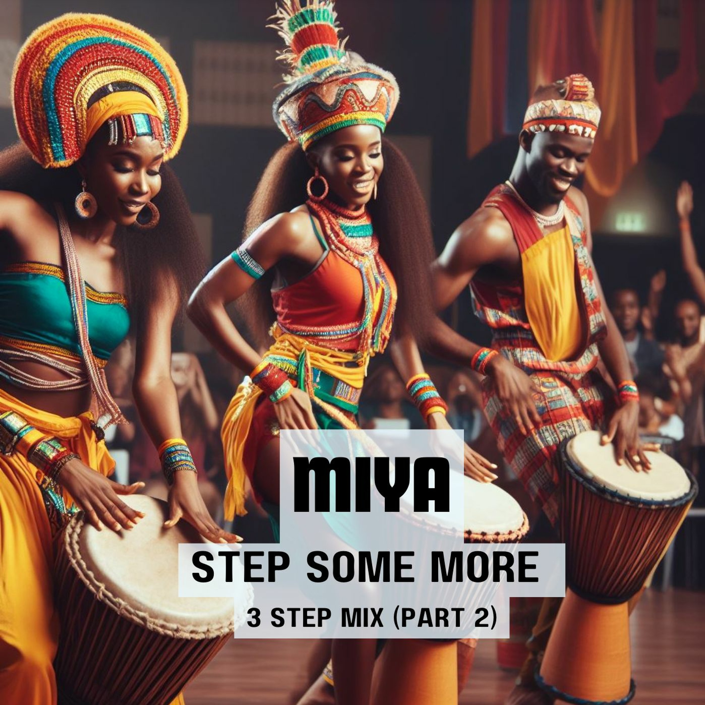 Step Some More - 3 Step Mix (Part 2) episode artwork