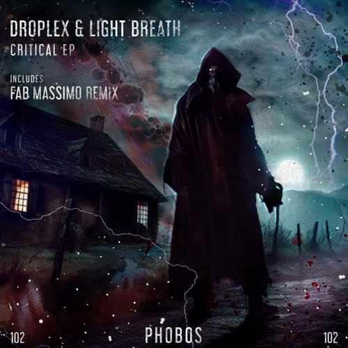 PHS102: Droplex & Light Breath -  Critical EP || OUT NOW !!!
