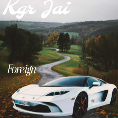 Kgr Jai- Foreign