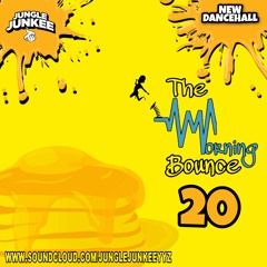 THE MORNING BOUNCE VOL 20 - NEW DANCEHALL (TRINIDAD & JAMAICA RAW)