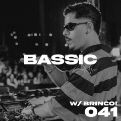 Show #041 w/ BRINCO!