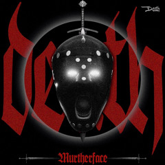 MURTHERFACE - PURGATORY (DEATH TRACK02)