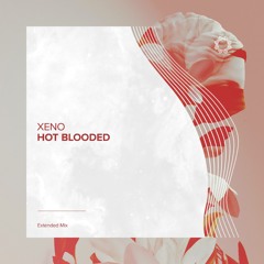 Hot Blooded (Original Mix)
