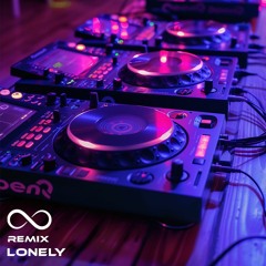 Lonely (Remix)