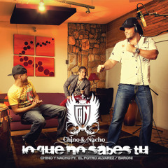 Lo Que No Sabes Tú (feat. El Potro Álvarez)