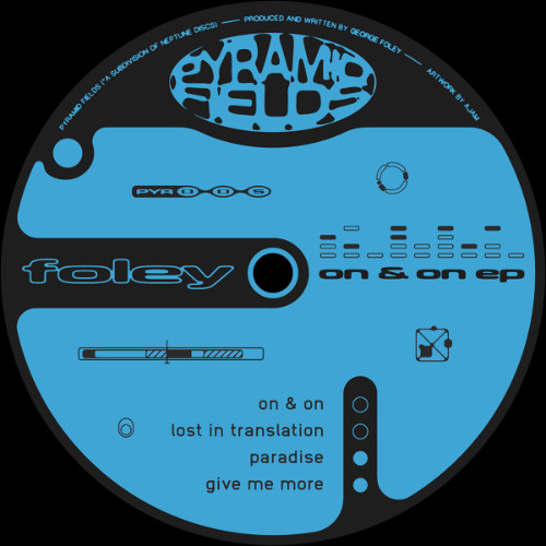 Foley ─ Give Me More [PYR005]