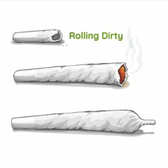 Rolling Dirty - Smokez