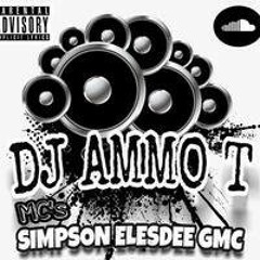 DJ AMMO-T ELESBEE GMC MC SIMPSON JANUARY 2020