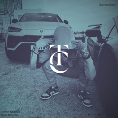 Central Cee - Doja (Trevor Charles Bootleg)
