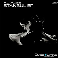 Tali Muss - Istanbul (Original Mix)