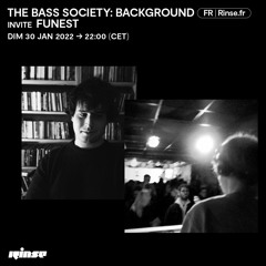 The Bass Society : Background invite Funest - 30 Janvier 2022