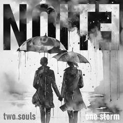 Two Souls, One Storm