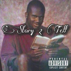 Story 2 Tell