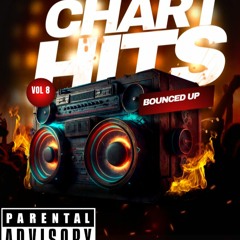 CHART HITS BOUNCED UP VOL 8