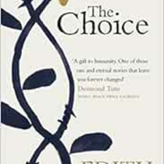 [GET] EBOOK 📁 The Choice by Edith Eger EPUB KINDLE PDF EBOOK