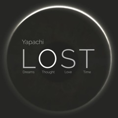Lost in Thoughts- (Zire Pole Hafez) Yapachi feat. Sir Sea