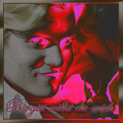 Birgitt willst du mich (TEKKE)