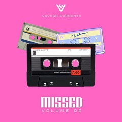 𝙈𝙄𝙎𝙎𝙀𝘿 | 𝐕𝐎𝐋. 𝟎𝟐