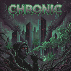 CHRONIC