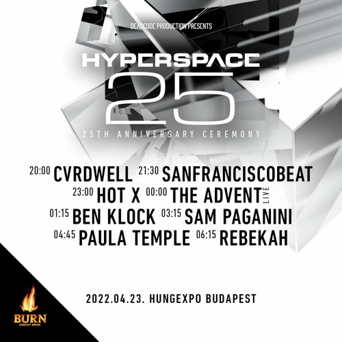 CVRDWELL Opening Set At HYPERSPACE 2022 - 25th Anniversary Ceremony