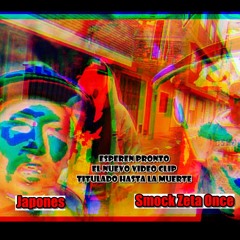 Hasta La Muerte Smock zeta once feat japones