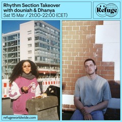 Rhythm Section Takeover - douniah & Dhanya - 15 March 2025
