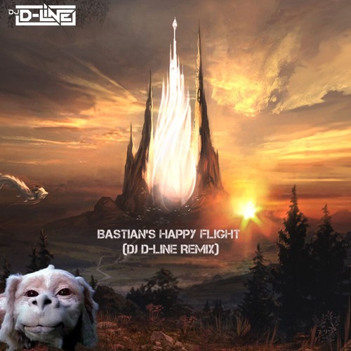Bastian's Happy Flight (DJ D - Line Remix)