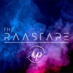 The Raastape (KU$HBAG)