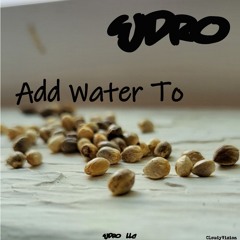 Add Water To