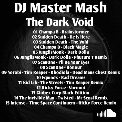 DJ Master Mash - The Dark Void [Darkcore & Jungle][Digital]