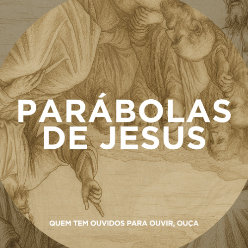 O Melhor Patrão que já Existiu - Fabiano Krehnke (Série: As Parábolas de Jesus)