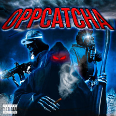 Kojo Da Reaper - OppCatcha