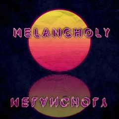 melancholy