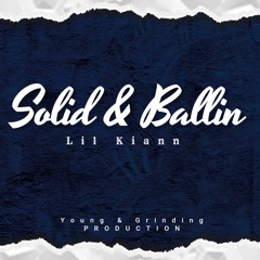 Lil Kiann-Solid & Ballin-prod-by-senymax.mp3