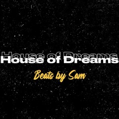 House of Dreams