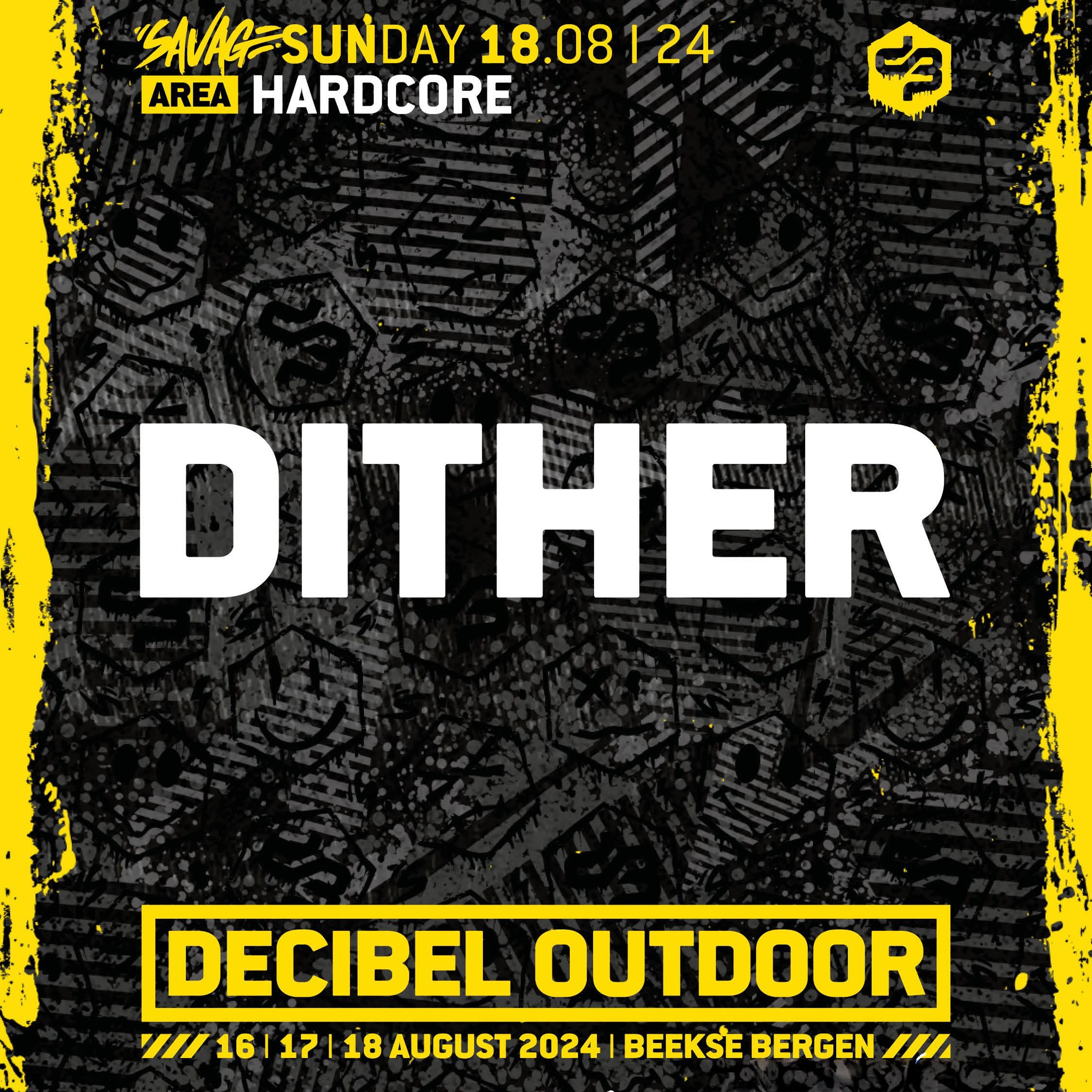 Dither | Decibel outdoor 2024 | Hardcore | SAVAGE SUNDAY episode artwork