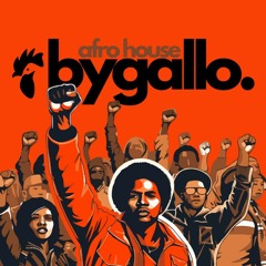 Afro House - Bygallo
