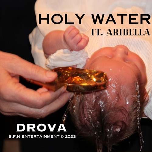 DROVA - HOLY WATER (ft.aribella)