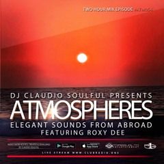 Club Radio One // [Atmospheres #54] Podcast by Claudio Soulful