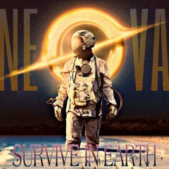 NEOVA - Survive In Earth