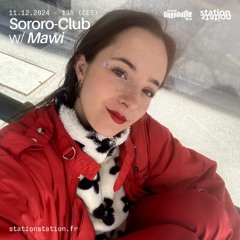 Sororo-Club #19 w/ Mawi