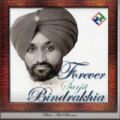 Tera Vikda Jai Kure Pani Surjit Bindrakhia