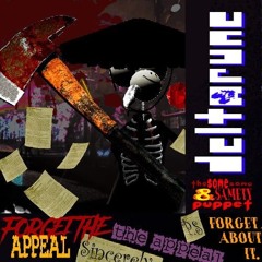 FORGET THE DAMN APPEAL!!! (Cover) - [Deltarune; The Same Same & Samety Puppet] 1/?