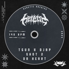 tsun x dj ap - shot 2 da heart [free]